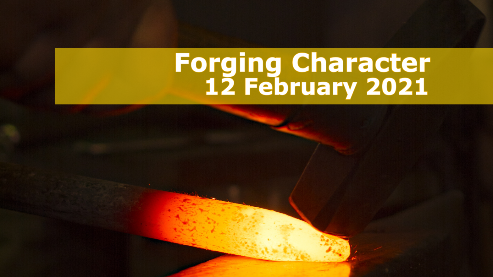 Forging Character