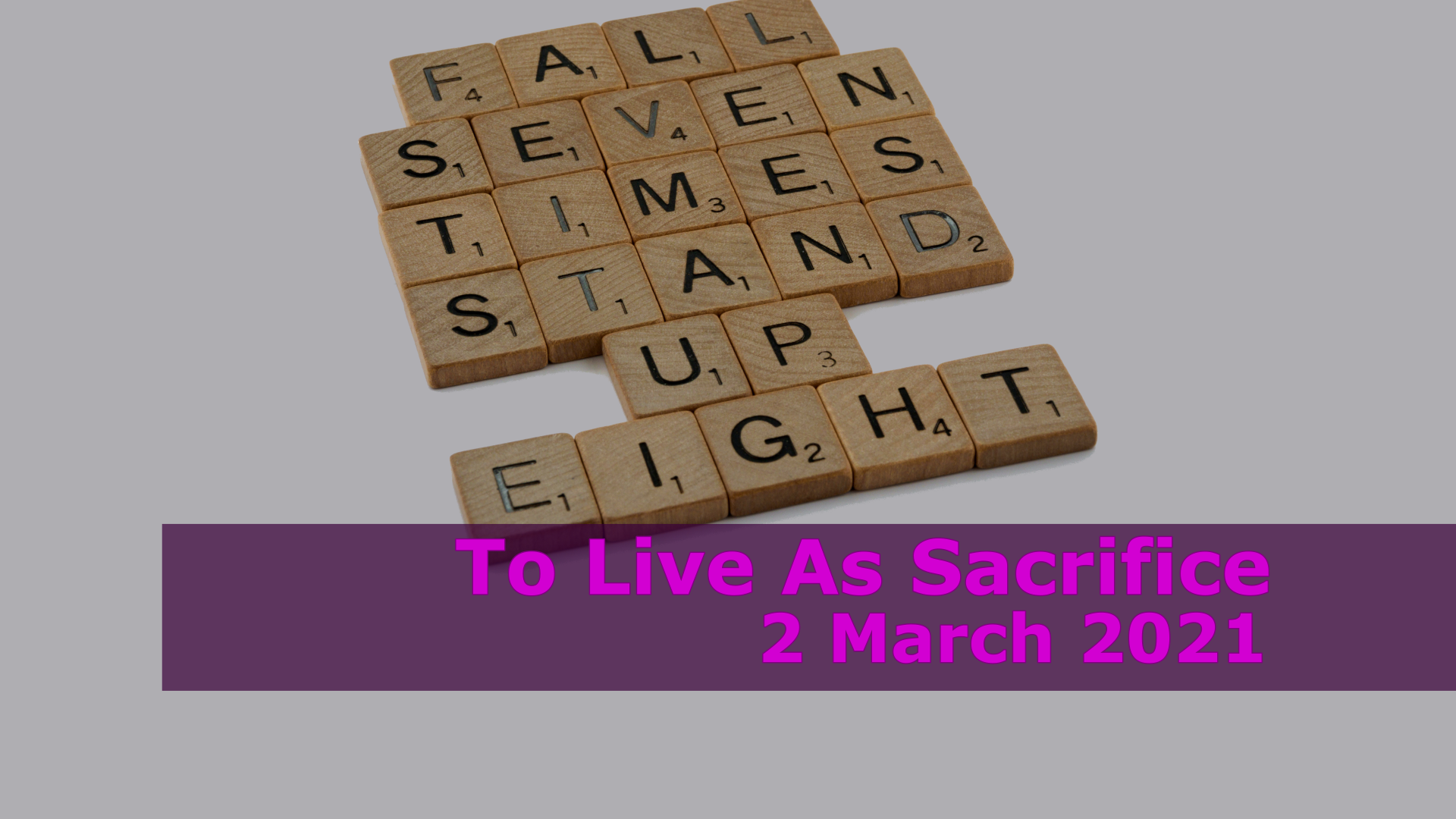 To Live As Sacrifice