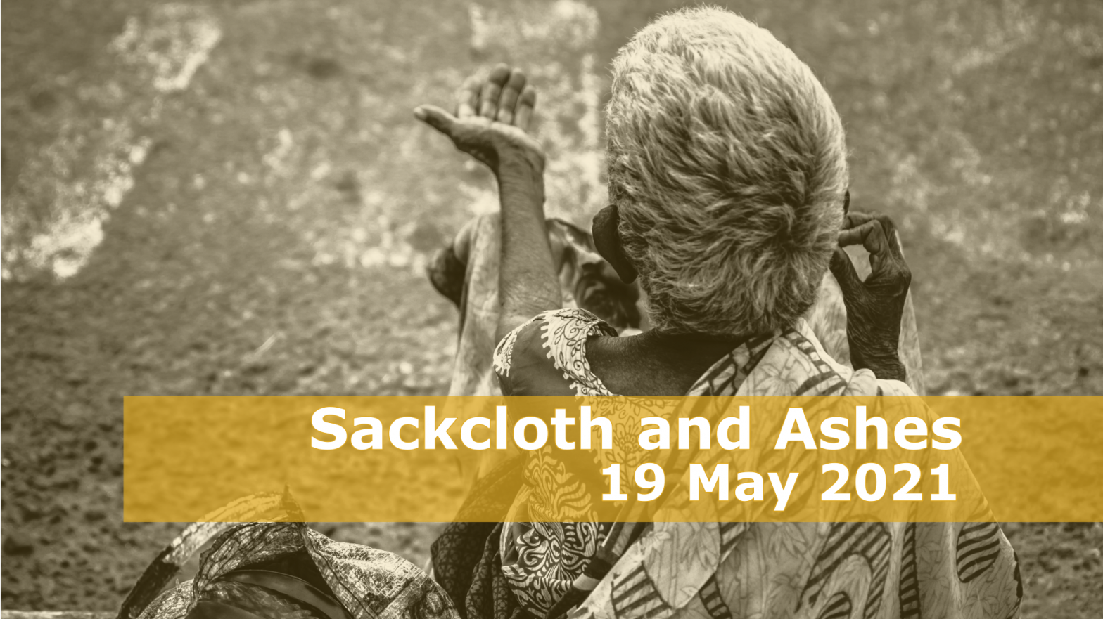 Sackcloth and Ashes