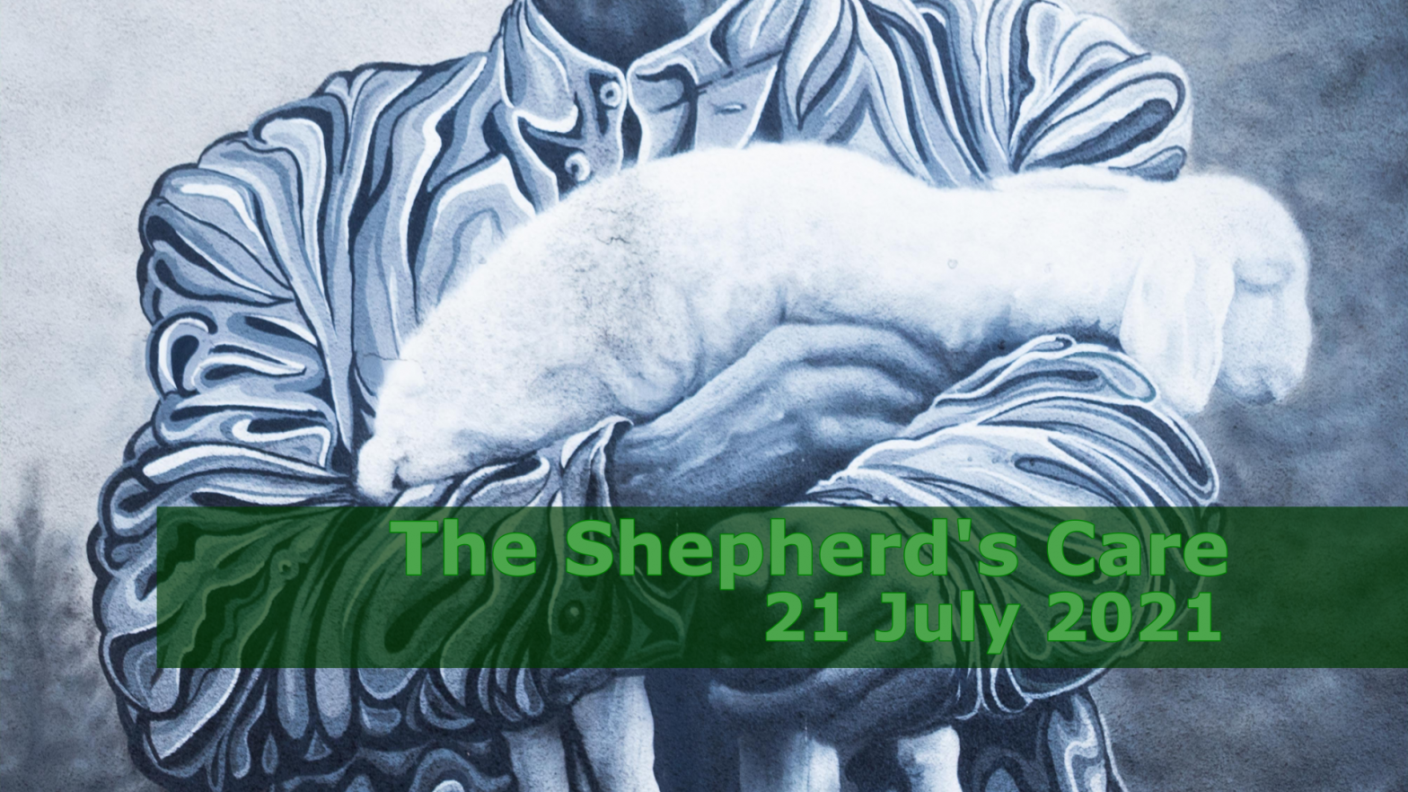 The Shepherd’s Care