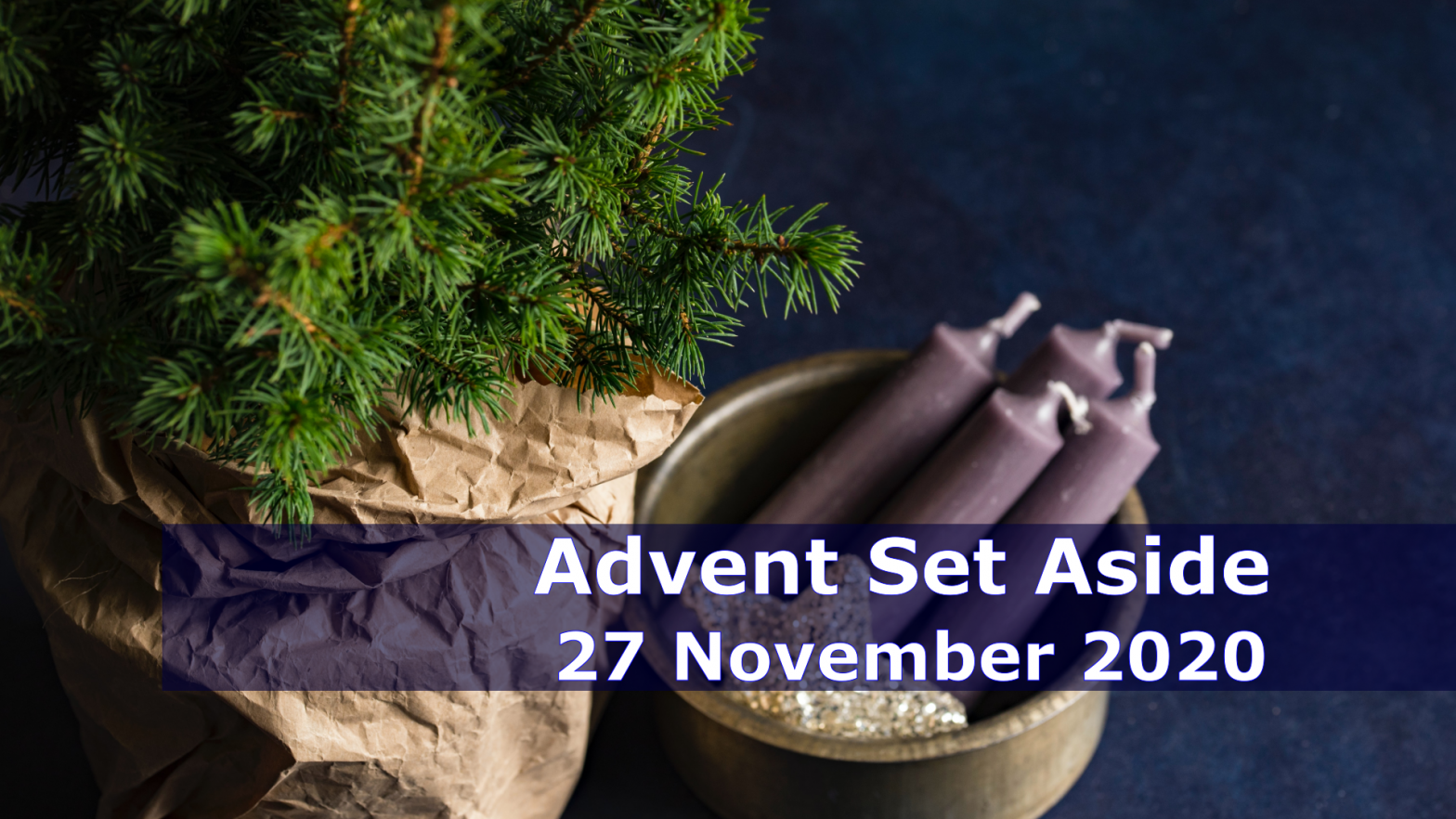Advent Set Aside